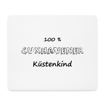 100 % Cuxhavener Küstenkind - Mousepad (Querformat) - Weiß - Vorne