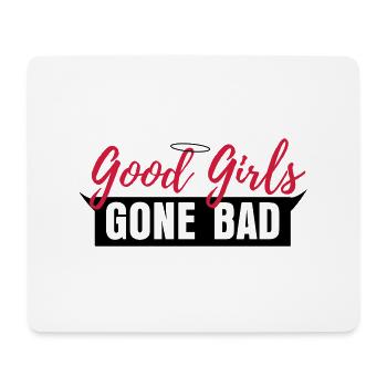 Good Girls Gone Bad - Mousepad (Querformat) - Weiß - Vorne