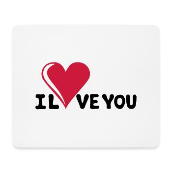 I LOVE YOU - Romance - Valentine's Day - Heart - - Mouse Pad (horizontal) - white - Front
