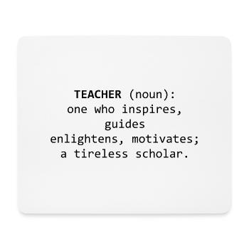 Teacher teacher! tireless scholar school! - Mouse Pad (horizontal) - white - Front