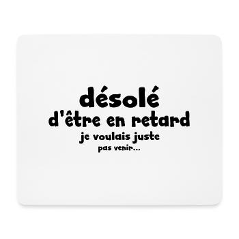 désolé d'être en retard - Tapis de souris (format paysage) - blanc - Devant