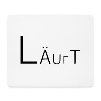 Läuft Coole Sprüche - Mousepad (Querformat) - Weiß - Vorne