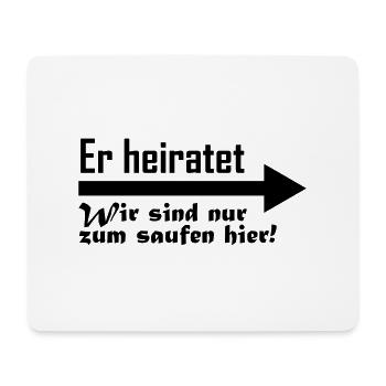 er heiratet - Mousepad (Querformat) - Weiß - Vorne