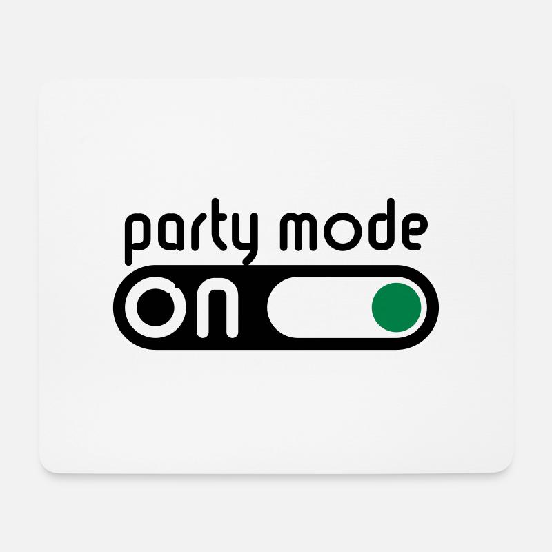 Party Mode On (Feiern / Schalter An) - Mousepad (Querformat) - Weiß