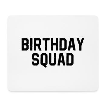 Birthday Squad - Mousepad (Querformat) - Weiß - Vorne