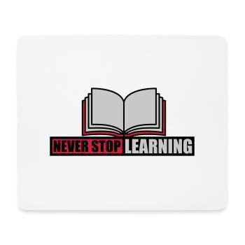 never stop learning Zitat - Mousepad (Querformat) - Weiß - Vorne
