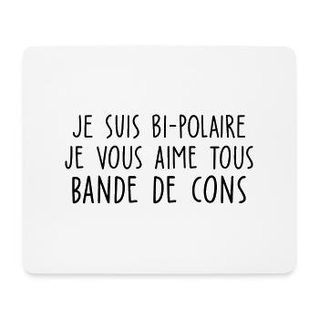 je suis bi polaire je vous aime tous - Tapis de souris (format paysage) - blanc - Devant