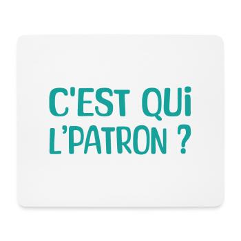 C'est qui l'patron ? - Tapis de souris (format paysage) - blanc - Devant