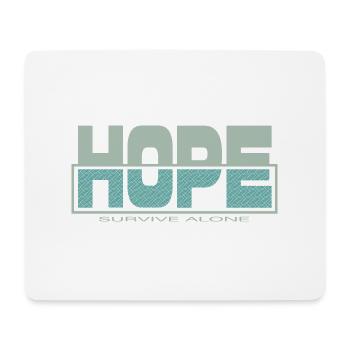 HOPE überleben allein - Mousepad (Querformat) - Weiß - Vorne