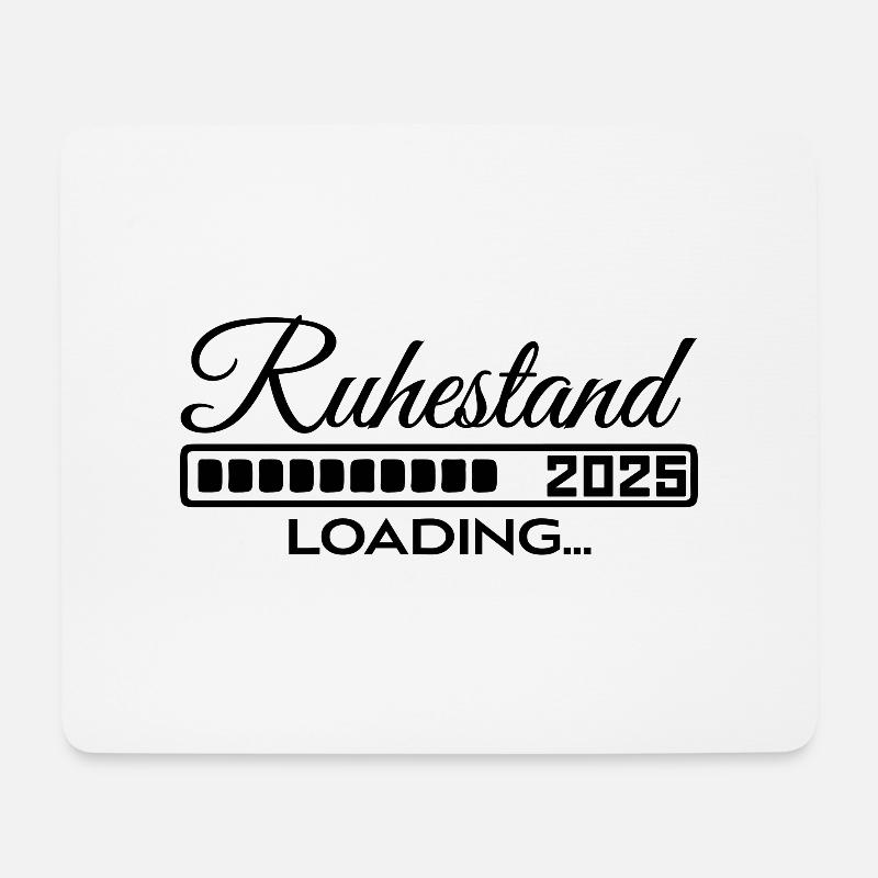 Ruhestand 2025 loading - Mousepad (Querformat) - Weiß