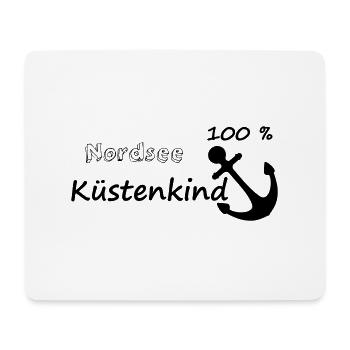 100 % Nordsee Küstenkind - Mousepad (Querformat) - Weiß - Vorne