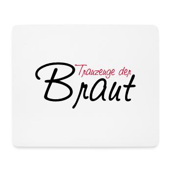 trauzeuge_der_braut - Mousepad (Querformat) - Weiß - Vorne