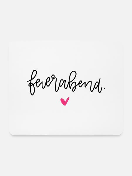 Feierabend - Mousepad (Querformat) - Weiß