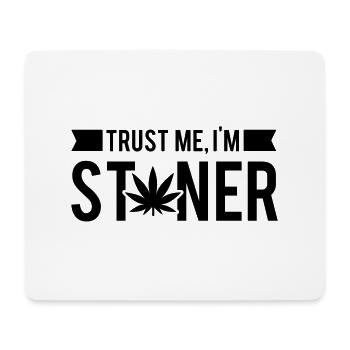 trust_me_im_stoner__1_f1 - Mousepad (Querformat) - Weiß - Vorne