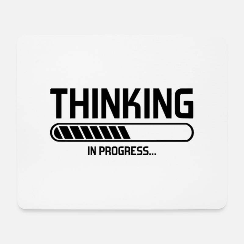 Thinking in Progress - Mousepad (Querformat) - Weiß