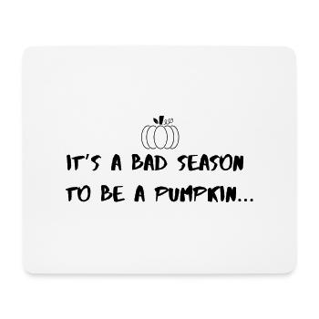 Bad season for pumpkin - Tapis de souris (format paysage) - blanc - Devant