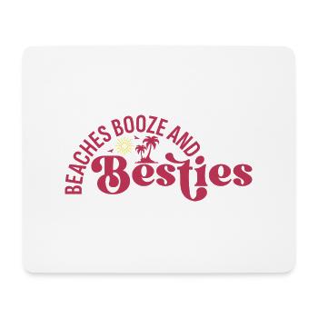 Beaches Booze Besties, Summer Sun Beach Friends - Mouse Pad (horizontal) - white - Front