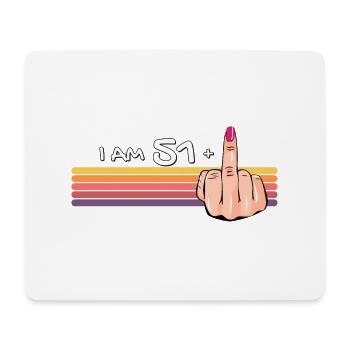 J’ai 51 ans + 1 chemise de doigt d’honneur J’ai 51 ans et plus, - Tapis de souris (format paysage) - blanc - Devant