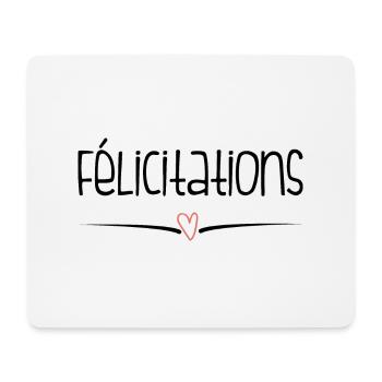BRAVO. FELICITATIONS. NAISSANCE. ANNIVERSAIRE. BAC - Tapis de souris (format paysage) - blanc - Devant