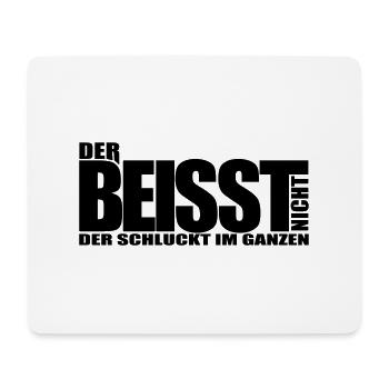 DER BEISST NICHT Hundespruch Hunde Sprüche Hund - Mousepad (Querformat) - Weiß - Vorne