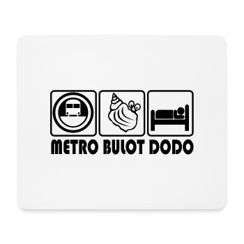 Métro bulot dodo - Tapis de souris (format paysage) - blanc - Devant