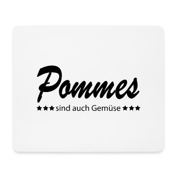 Pommes sind auch Gemüse - Mousepad (Querformat) - Weiß - Vorne
