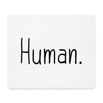 Mensch Human Menschenrecht Human-Rights - Mousepad (Querformat) - Weiß - Vorne