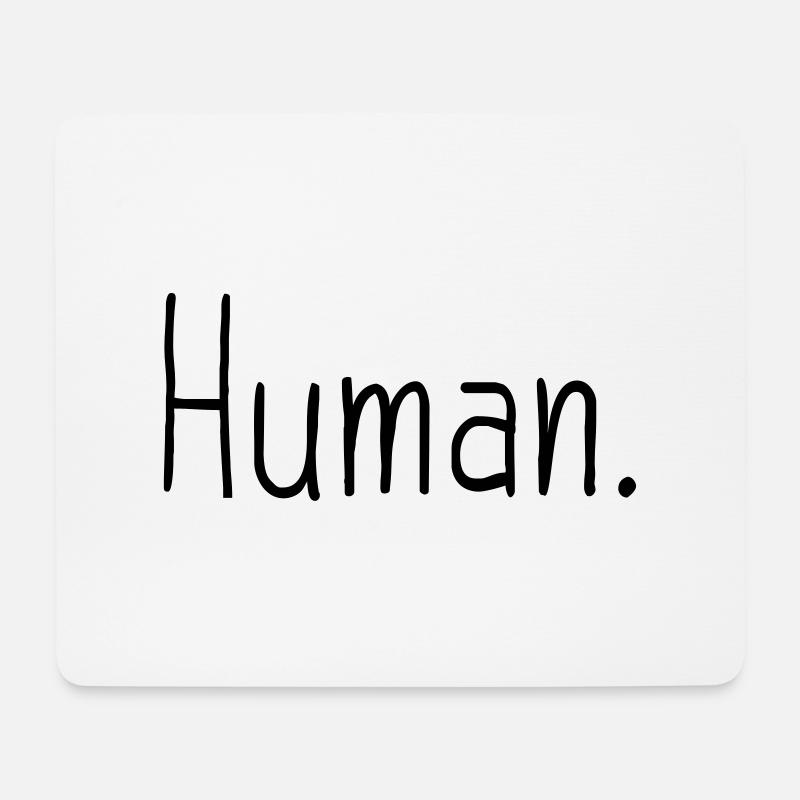 Mensch Human Menschenrecht Human-Rights - Mousepad (Querformat) - Weiß