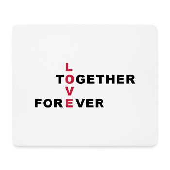 Love together forever - Mousepad (Querformat) - Weiß - Vorne