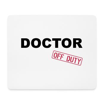 Doctor Off Duty - Mousepad (Querformat) - Weiß - Vorne