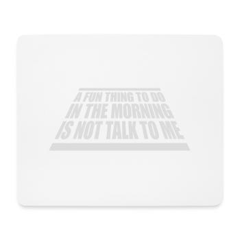 ne me parle pas - Tapis de souris (format paysage) - blanc - Devant