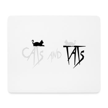cats and tats Zitat - Mousepad (Querformat) - Weiß - Vorne