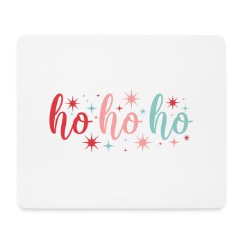 Ho Ho Ho - Mouse Pad (horizontal) - white - Front