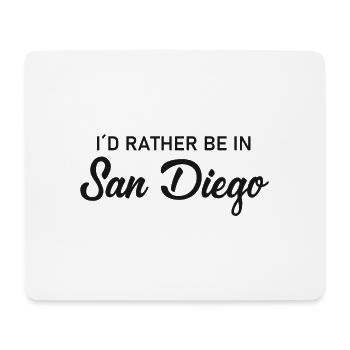 Je préfère être à San Diego - Californie - Amérique - Tapis de souris (format paysage) - blanc - Devant