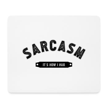 SARCASM - Mousepad (Querformat) - Weiß - Vorne