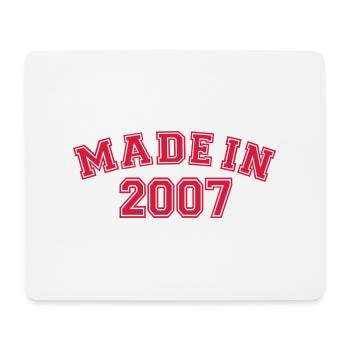 Made in 2007 - Mouse Pad (horizontal) - white - Front