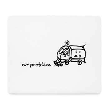 Kehrmaschine - no problem - Mousepad (Querformat) - Weiß - Vorne