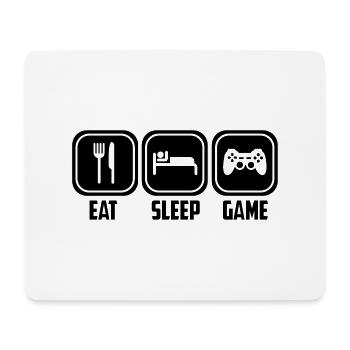 eat sleep game - Mouse Pad (horizontal) - white - Front
