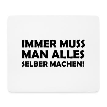 alles_selber_machen - Mousepad (Querformat) - Weiß - Vorne