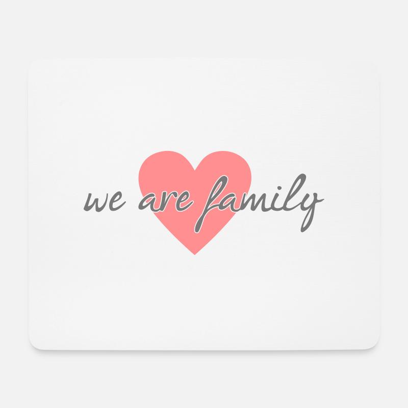 we are family 01 - Mousepad (Querformat) - Weiß