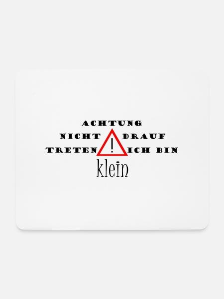 Achtung ich bin klein - Schriftzug - Mousepad (Querformat) - Weiß
