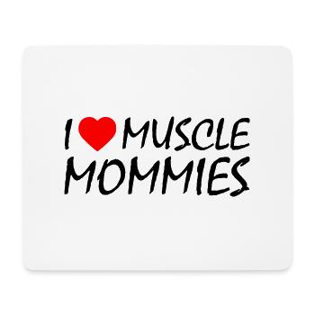 I love muscle mommies - Mousepad (Querformat) - Weiß - Vorne