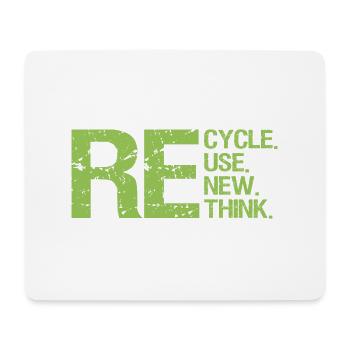 ReCycle ReUse ReNew ReThink - Mousepad (Querformat) - Weiß - Vorne
