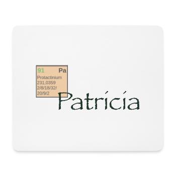 Patricia Vorname Namensschild Protactinium - Mousepad (Querformat) - Weiß - Vorne