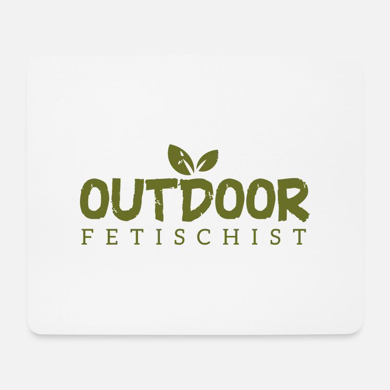 Outdoor Fetischist - Mousepad (Querformat) - Weiß