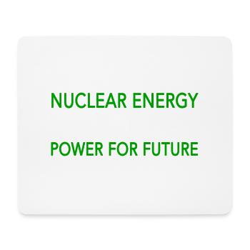 nuclear energy - Mousepad (Querformat) - Weiß - Vorne