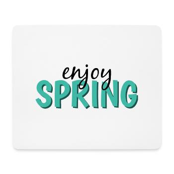 enjoy spring - Mouse Pad (horizontal) - white - Front