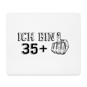 Funny Birthday Gift I'm 35 More 1 - Mouse Pad (horizontal) - white - Front