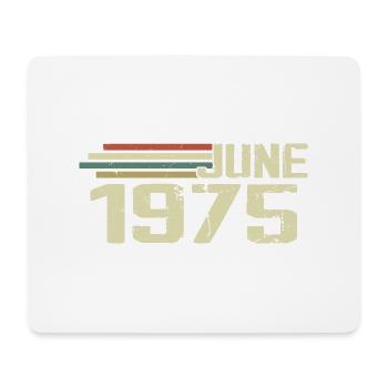 June 1975 Anniversary June 1975 June 1975 Birthday - Mouse Pad (horizontal) - white - Front