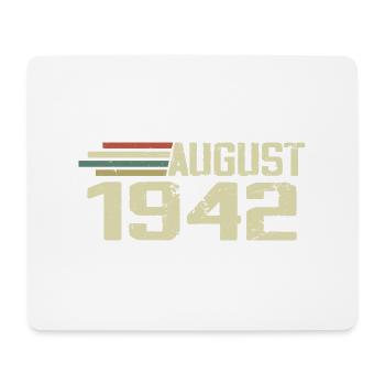 Born August 1942 Anniversary August 1942 Year - Mouse Pad (horizontal) - white - Front